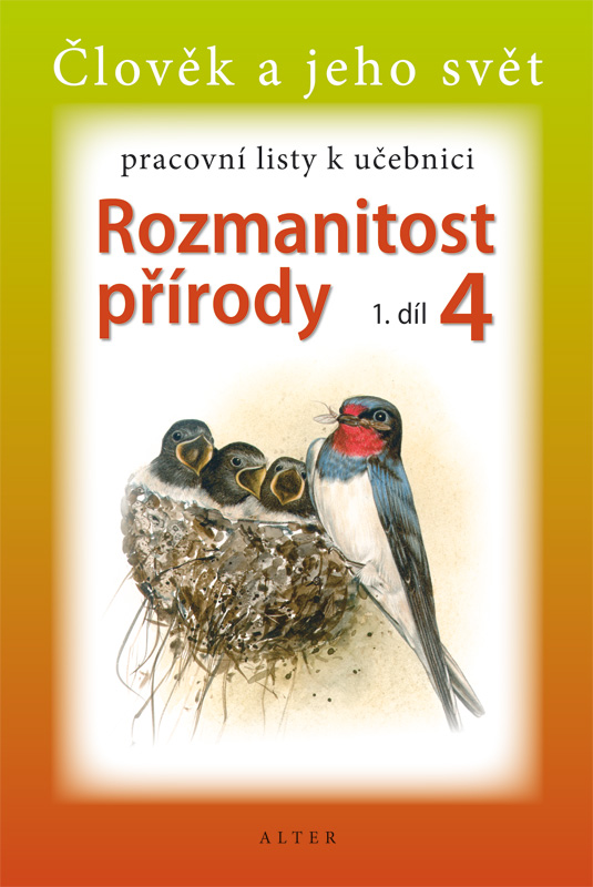 Přírodověda pro 4.ročník (Rozmanitost přírody) - pracovní listy 1.díl
