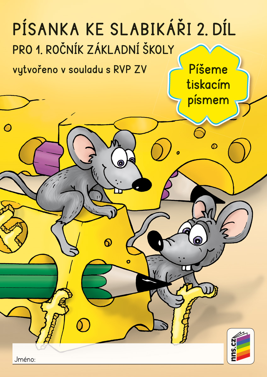 Písanka ke Slabikáři 2. díl - píšeme tiskacím písmem
