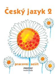 Český jazyk 2. ročník - pracovní sešit  (modrá řada)