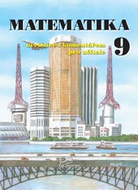 Matematika 9. ročník s komentářem pro učitele