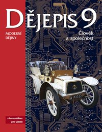 Dějepis 9. ročník s komentářem pro učitele