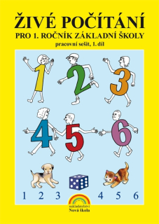 Živé počítání pro 1. ročník, 1. díl - pracovní sešit