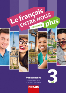Le francais ENTRE NOUS plus 3 - učebnice