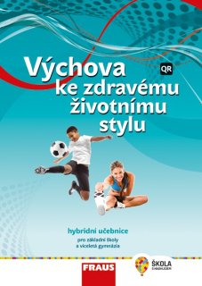 Výchova ke zdravému životnímu stylu (nová generace) - hybridní učebnice 