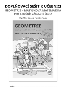 Doplňovací sešit k učebnici Geometrie pro 3. ročník