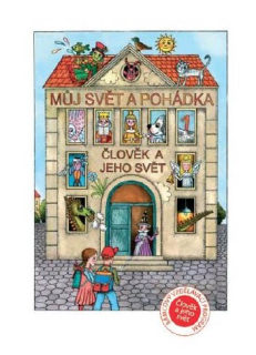 Můj svět a pohádka - pracovní listy 