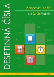 Pracovní sešit DESETINNÁ ČÍSLA pro 5. (6.) ročník
