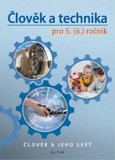 Přírodověda 5/3: ČLOVĚK A TECHNIKA (nové vydání)