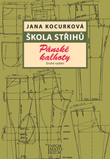 Škola střihu - Pánské kalhoty