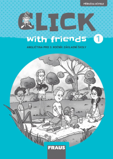 Click with friends 1 - metodická příručka