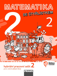 Matematika se Čtyřlístkem pro 2. ročník - 2. díl hybridního pracovního sešitu 