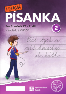 Hravá písanka pro 3. ročník - 2. díl (nová edice)