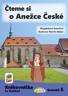 Knihovnička ke slabikáři -  Čteme si o Anežce České