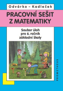 Matematika 6.roč. Sbírka úloh-PS (Odvárko) - Prometheus