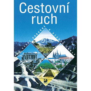 Cestovní ruch pro VOŠ a VŠ