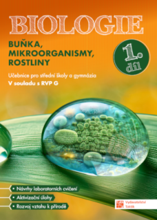 Biologie pro SŠ a GYM 1. díl - učebnice