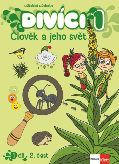 Divíci 1 - Prvouka - učitelská učebnice 2.díl