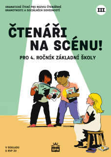 Čtenáři, na scénu III pro 4.ročník 