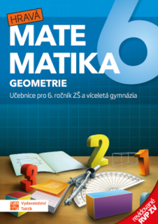 Hravá matematika 6 - učebnice 2.díl GEOMETRIE RVP ZV