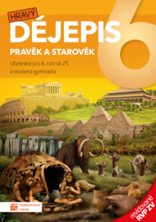 Hravý dějepis 6 - učebnice RVP ZV