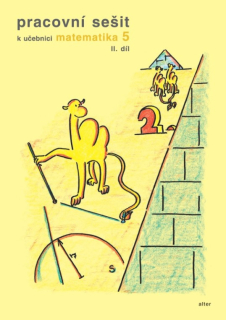 Matematika pro 5. ročník - 2.díl pracovního sešitu