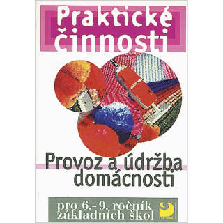 Provoz a údržba domácnosti pro 6. - 9. ročník