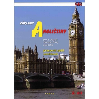 Základy angličtiny 2.díl prac.sešit - Parta