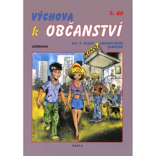 Výchova k občanství 3.díl - Parta