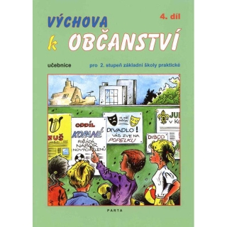 Výchova k občanství 4.díl - Parta