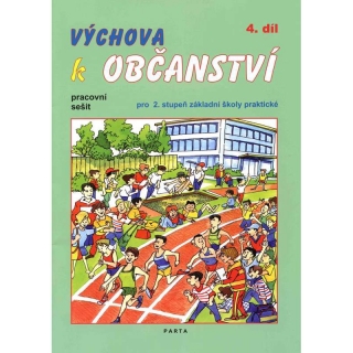Výchova k občanství 4.díl prac.sešit - Parta