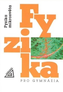 Fyzika GY Fyzika mikrosvěta - Prometheus