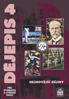 Dějepis pro gymnázia a SŠ 4 - Nejnovější dějiny