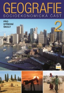 Geografie II. pro SŠ - Socioekonomická část