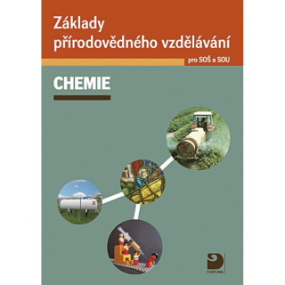 Základy přírodovědného vzdělání pro SOŠ, SOU CHEMIE - učebnice