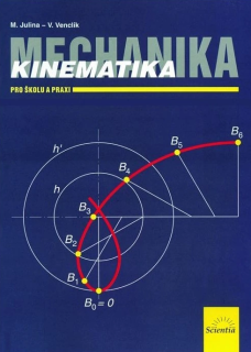 Mechanika - kinematika pro školu a praxi