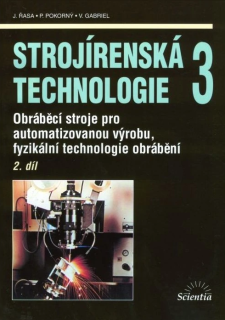 Strojírenská technologie 3, 2. díl