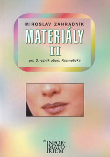 Materiály II pro učební obor kosmetička