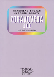 Zdravověda III pro učební obor kosmetička