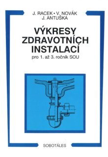 Výkresy zdravotních instalací pro 1. – 3. ročník SOU