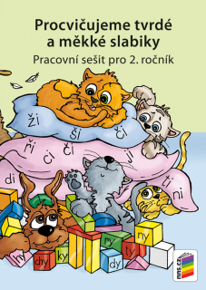 Procvičujeme tvrdé a měkké slabiky pro 2. ročník