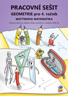 Matýskova matematika Geometrie pro 4. ročník - pracovní sešit