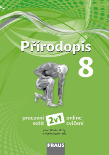 Přírodopis pro 8. ročník (nová generace) - pracovní sešit 2v1