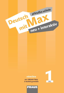 Deutsch mit Max neu + interaktiv 1 - metodická příručka