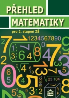 Přehled matematiky pro 2. stupeň ZŠ