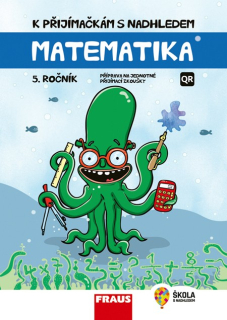 K přijímačkám s nadhledem pro 5. ročník – matematika
