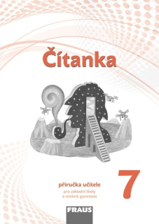 Čítanka pro 7. ročník (nová generace) - metodická příručka
