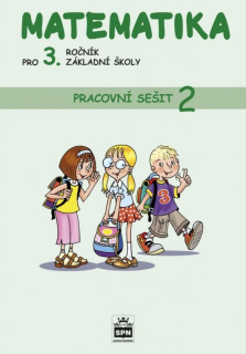 Matematika pro 3. ročník, 2. díl - pracovní sešit 
