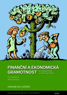 Finanční a ekonomická gramotnost - Manuál pro učitele