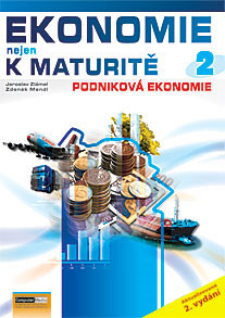 Ekonomie nejen k maturitě 2. díl