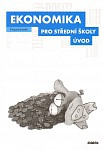 Ekonomika pro SŠ - pracovní sešit